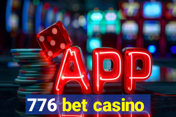 776 bet casino